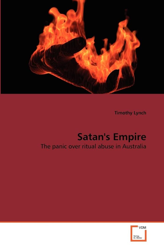 Satan's Empire : The panic over ritual abuse in Australia