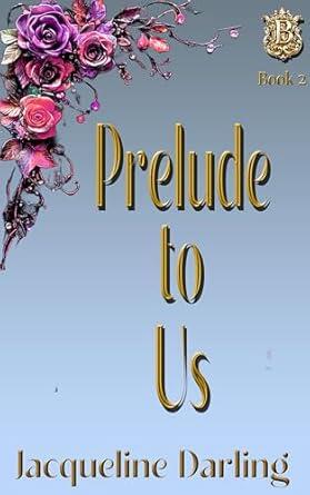 Prelude to Us