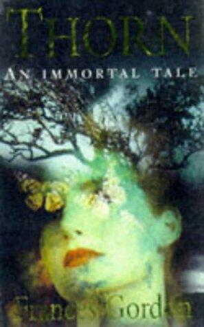 Thorn: An Immortal Tale
