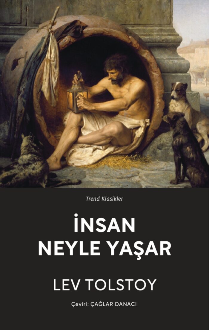 İnsan Neyle Yaşar?