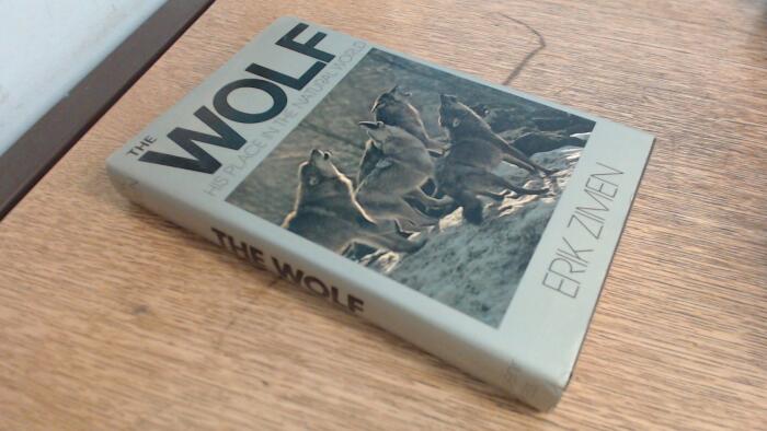 The Wolf: His Place in the Natural World