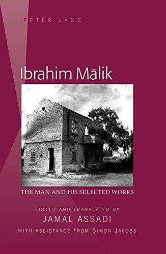 Ibrahim Mālik: The Man and His Selected Works