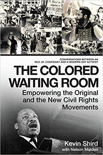The Colored Waiting Room: Empowering the Original and the New Civil Rights Movement