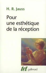 Pour une esthétique de la réception