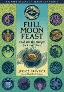 Full Moon Feast (06) by Prentice, Jessica [Paperback (2006)]