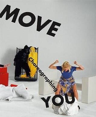 Move: Choreographing You