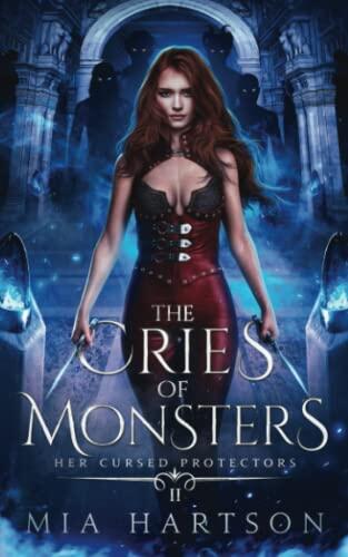 The Cries of Monsters: A Paranormal Fantasy Reverse Harem Novel