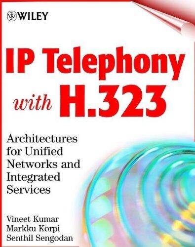 IP Telephony with H.323 Ebook