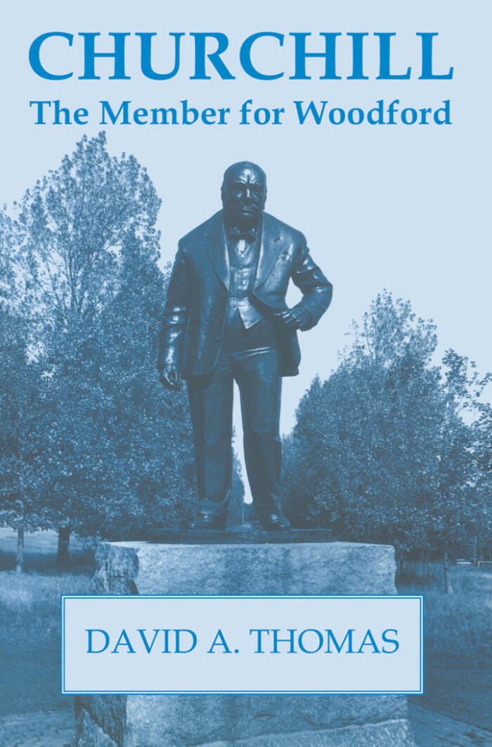 Churchill: The Member for Woodford
