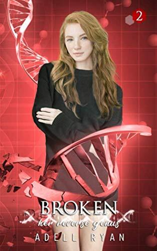 Broken: A Reverse Harem Romance