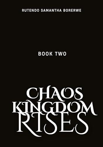 Chaos Kingdom Rises