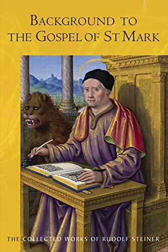 Background to the Gospel of St. Mark: (CW 124) (Volume 124)