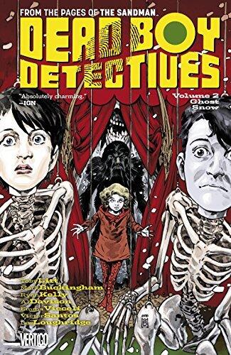 The Dead Boy Detectives (2013-2014) Vol. 2: Ghost Snow