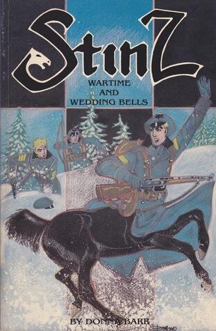 Stinz : Wartime and Weddingbells