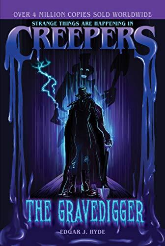 Creepers: The Gravedigger