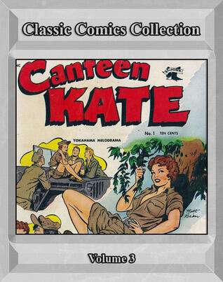 Classic Comics Collection, Volume 3