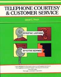 Telephone Courtesy and Customer Service
