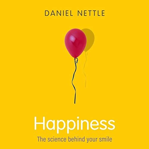 Happiness: The Science behind Your Smile