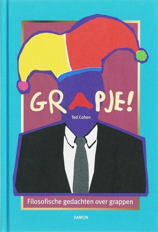 Grapje! Filosofische gedachten over grappen