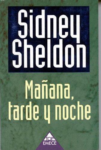 Mañana, Tarde y Noche