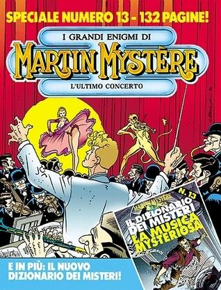 Speciale Martin Mystère n. 13: L'ultimo concerto
