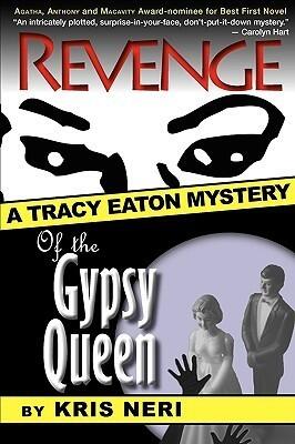 Revenge of the Gypsy Queen (Tracy Eaton Mysteries