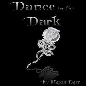 Dance in the Dark