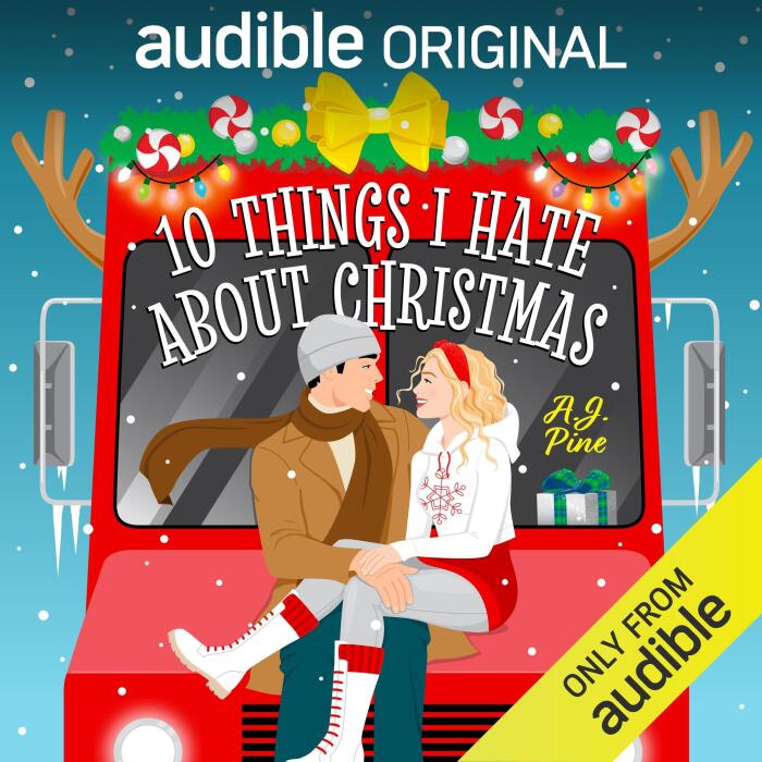 10 Things I Hate About Christmas
