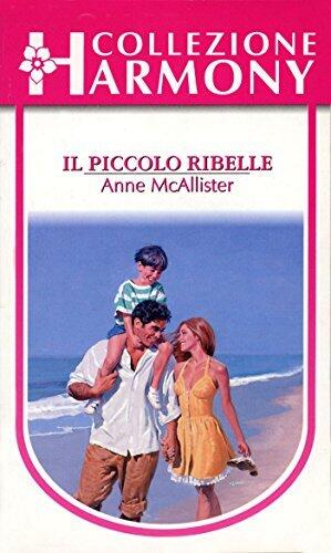 Il piccolo ribelle