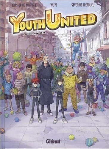 Youth United 1: Agents du voyage