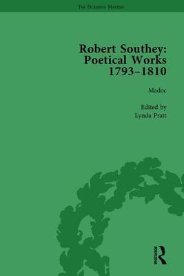 Robert Southey: Poetical Works 1793-1810 Vol 2: Madoc