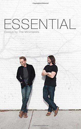 [Essential: Essays by The Minimalists] [By: Millburn, Joshua Fields] [May, 2015]
