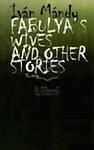 Fabulya's Wives and Other Stories