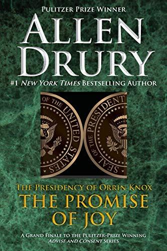 Promise of Joy: The Presidency of Orrin Knox