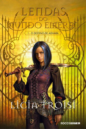 O destino de Adhara (Lendas do mundo emerso Livro 1)