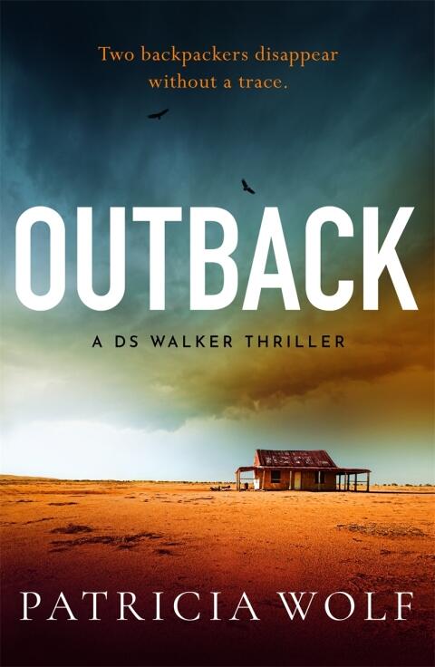 Outback: A Stunning New Crime Thriller