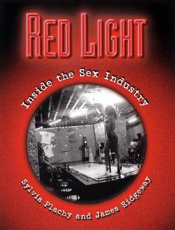 Red Light: Inside the Sex Industry