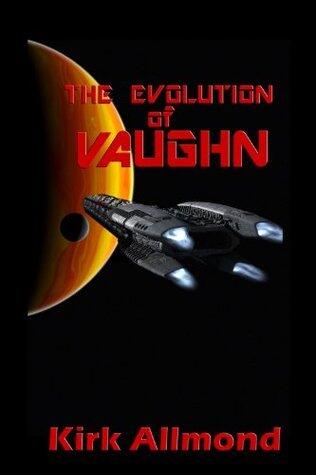 The Evolution of Vaughn