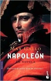 Napoleón. La Novela - 1ª parte