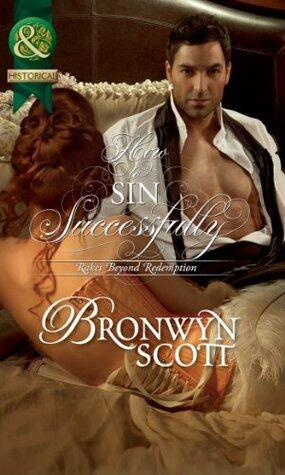 How To Sin Successfully (Rakes Beyond Redemption, Book 3)