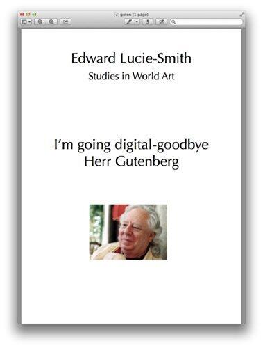 Going Digital-Goodby Herr Gutenberg