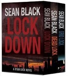 Ryan Lock Bundle (Books 1-3): Lockdown; Deadlock; Gridlock