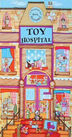 Toy Hospital: A 3-Dimensional Carousel Book