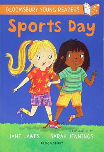 Sports Day A Bloomsbury Young Reader