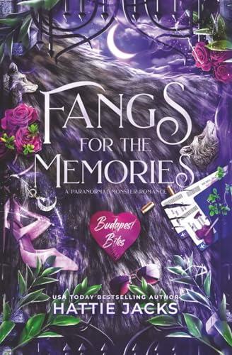 Fangs for the Memories: A Paranormal Monster Romance