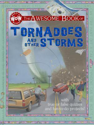 Tornadoes and Other Storms