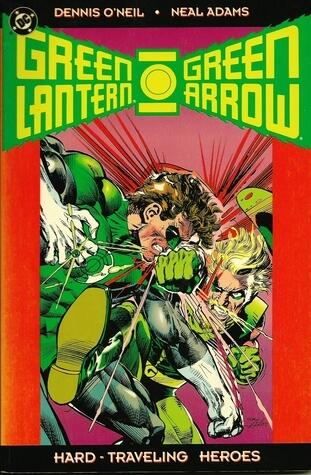 Green Lantern-Green Arrow: The collection