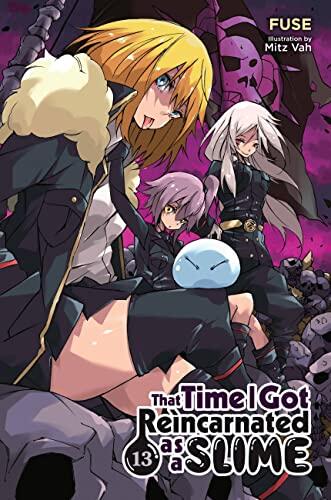 That Time I Got Reincarnated as a Slime, Vol. 13 (light novel) (That Time I Got Reincarnated as a Slime