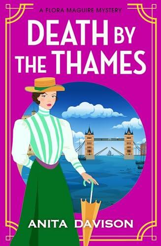 Death by the Thames: A Completely Gripping Historical Cozy Crime for 2024