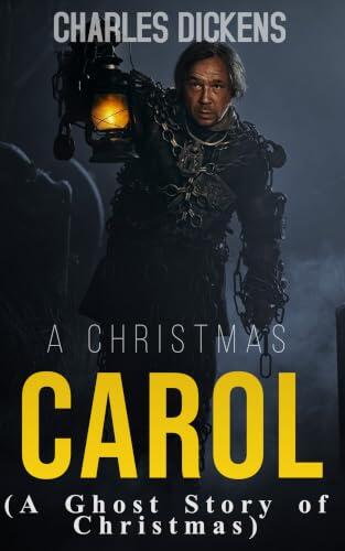 A Christmas Carol : A Ghost Story of Christmas CHARLES DICKENS's bestseller book